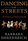 Amazon.com order for
Dancing in the Streets
by Barbara Ehrenreich