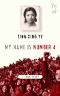 Amazon.com order for
My Name is Number 4
by Ting-Xing Ye
