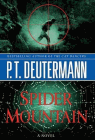 Amazon.com order for
Spider Mountain
by P. T. Deutermann