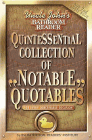 Bookcover of
Quintessential Collection of Notable Quotables
by Bathroom Readers' Institute