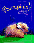 Amazon.com order for
Porcupining
by Lisa Wheeler