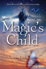Amazon.com order for
Magic's Child
by Justine Larbalestier
