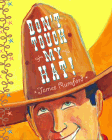Amazon.com order for
Don't Touch My Hat!
by James Rumford