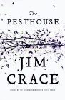 Amazon.com order for
Pesthouse
by Jim Crace