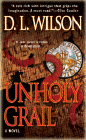 Amazon.com order for
Unholy Grail
by D. L. Wilson