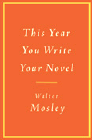 Amazon.com order for
This Year You Write Your Novel
by Walter Mosley