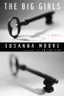 Amazon.com order for
Big Girls
by Susanna Moore