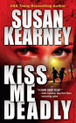 Amazon.com order for
Kiss Me Deadly
by Susan Kearney