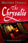 Amazon.com order for
Chrysalis
by Heather Terrell