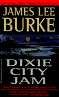 Amazon.com order for
Dixie City Jam
by James Lee Burke