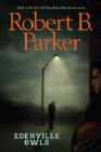 Amazon.com order for
Edenville Owls
by Robert B. Parker