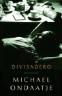 Amazon.com order for
Divisadero
by Michael Ondaatje