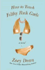 Amazon.com order for
How to Teach Filthy Rich Girls
by Zoey Dean