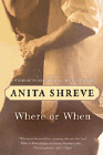 Amazon.com order for
Where or When
by Anita Shreve