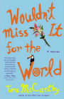 Amazon.com order for
Wouldn't Miss it for the World
by Tara McCarthy