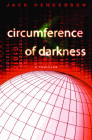 Bookcover of
Circumference of Darkness
by Jack Henderson
