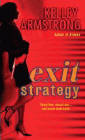 Amazon.com order for
Exit Strategy
by Kelley Armstrong