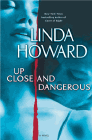Amazon.com order for
Up Close and Dangerous
by Linda Howard