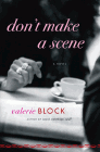 Amazon.com order for
Don't Make a Scene
by Valerie Block