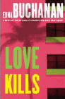 Amazon.com order for
Love Kills
by Edna Buchanan