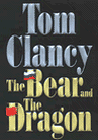 Amazon.com order for
Bear and the Dragon
by Tom Clancy