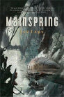 Amazon.com order for
Mainspring
by Jay Lake