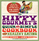 Amazon.com order for
Hippy Gourmet's Quick and Simple Cookbook for Healthy Eating
by Bruce Brennan