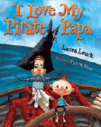Amazon.com order for
I Love My Pirate Papa
by Laura Leuck