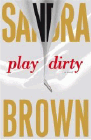 Amazon.com order for
Play Dirty
by Sandra Brown