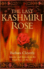 Amazon.com order for
Last Kashmiri Rose
by Barbara Cleverly