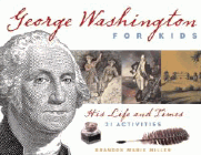Amazon.com order for
George Washington for Kids
by Brandon Marie Miller