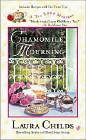 Amazon.com order for
Chamomile Mourning
by Laura Childs