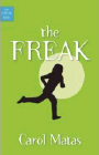 Amazon.com order for
Freak
by Carol Matas