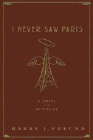 Amazon.com order for
I Never Saw Paris
by Harry I. Freund