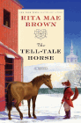 Amazon.com order for
Tell-Tale Horse
by Rita Mae Brown