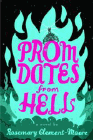 Amazon.com order for
Prom Dates from Hell
by Rosemary Clement-Moore