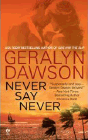 Amazon.com order for
Never Say Never
by Geralyn Dawson