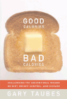 Amazon.com order for
Good Calories, Bad Calories
by Gary Taubes