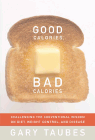 Amazon.com order for
Good Calories, Bad Calories
by Gary Taubes