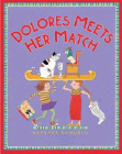 Bookcover of
Dolores Meets Her Match
by Barbara Samuels