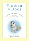 Amazon.com order for
Yiddish for Dogs
by Janet Perr