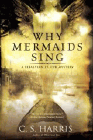 Amazon.com order for
Why Mermaids Sing
by C. S. Harris