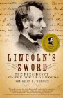 Amazon.com order for
Lincoln's Sword
by Douglas L. Wilson