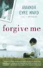 Amazon.com order for
Forgive Me
by Amanda Eyre Ward