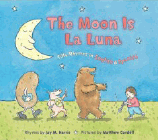 Bookcover of
Moon is La Luna
by Jay M. Harris