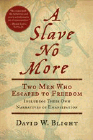 Amazon.com order for
Slave No More
by David W. Blight