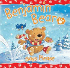 Bookcover of
Benjamin Bear Says Please
by Juliet David
