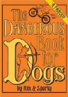 Amazon.com order for
Dangerous Book for Dogs
by Joe Garden