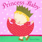 Amazon.com order for
Princess Baby
by Karen Katz