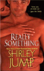 Amazon.com order for
Really Something
by Shirley Jump